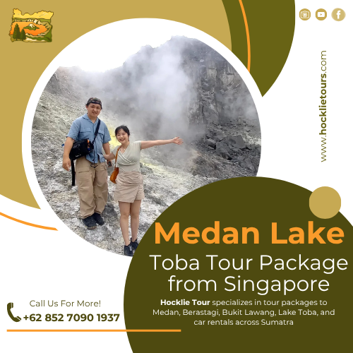 Lake Toba Private Tour From Singapore