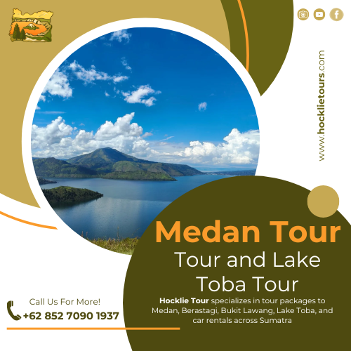 Medan Tour and Lake Toba Tour